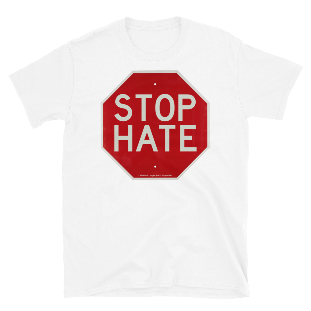 Stop Hate T-Shirt