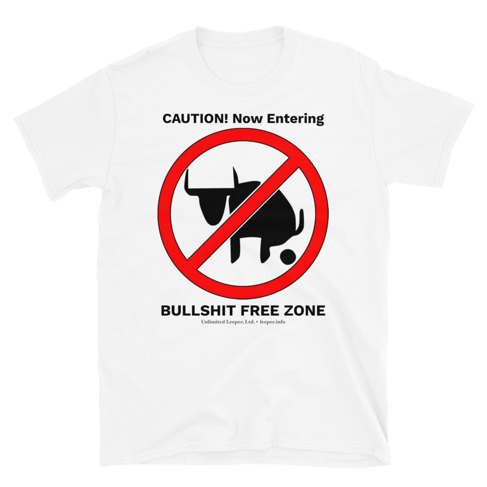 BS Free Zone T-Shirt