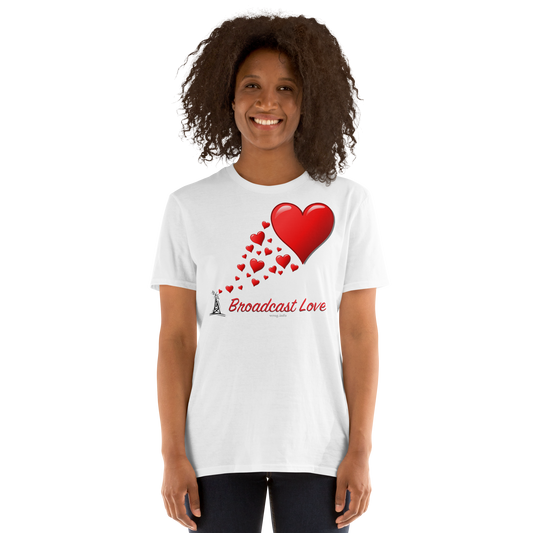 Broadcast Love T-Shirt